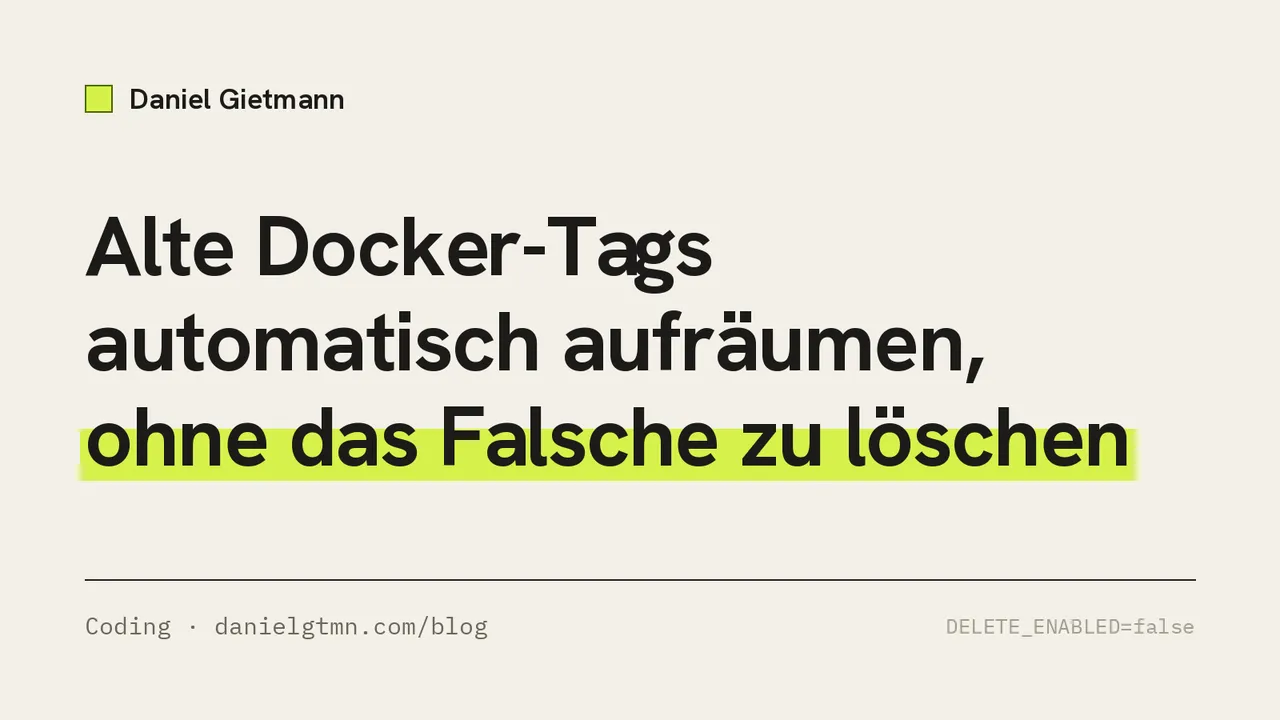 Titelbild: Alte Docker-Tags automatisch aufräumen, ohne das Falsche zu löschen